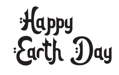 Earth day calligraphy set. Black and white vector lettering