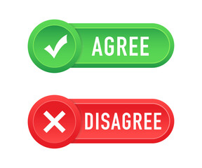Agree, Disagree Button. Yes and No check marks. Agree and disagree sticker. Vector illustration