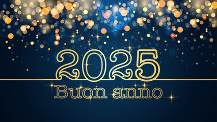 biglietto o striscione per augurare un felice anno nuovo 2025 in oro su sfondo blu con cerchi e glitter color oro con effetto bokeh