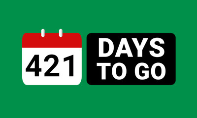 421 days to go last countdown. Four hundred twenty one days go sale price offer promo deal timer, 421 days only