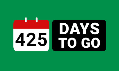 425 days to go last countdown. four hundred and twenty five days go sale price offer promo deal timer, 425 days only