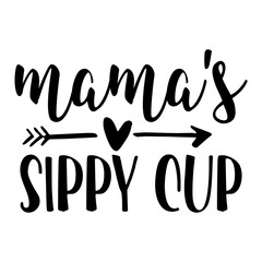 Mama's Sippy Cup