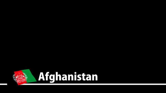 アフガニスタンの国旗と国名が画面下部に現れます。背景はアルファチャンネル(透明)です。