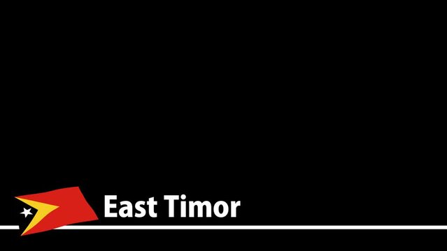 東ティモールの国旗と国名が画面下部に現れます。背景はアルファチャンネル(透明)です。