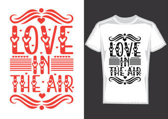 Love or Svg t shirt design