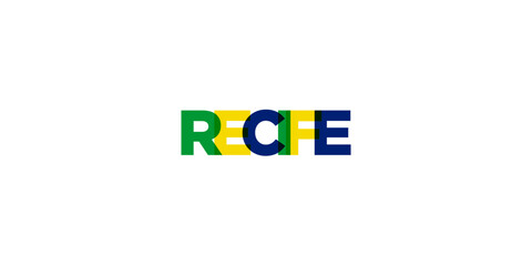 Recife in the Brasil emblem. The design features a geometric style, vector illustration with bold typography in a modern font. The graphic slogan lettering.