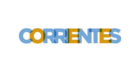 Corrientes in the Argentina emblem. The design features a geometric style, vector illustration with bold typography in a modern font. The graphic slogan lettering.