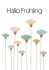 Hallo Fr&uuml;hling - Schriftzug in deutscher Sprache. Gru&szlig;karte mit modernen abstrakten Blumen in Pastellfarben.
