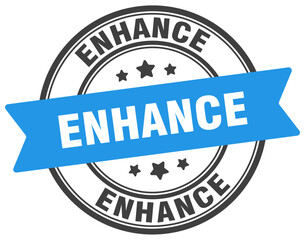 enhance stamp. enhance label on transparent background. round sign