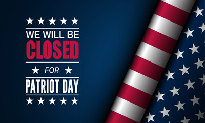 Patriot Day September 11th with we will be closed text background vector illustration