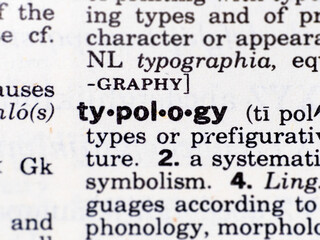 Closeup of the word typology from the dictionary