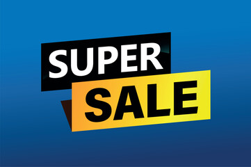 super sale poster banner graphic design icon logo sign symbol social media website coupon

