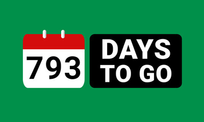 793 days to go last countdown. seven hundred and ninety three days go sale price offer promo deal timer, 793 days only