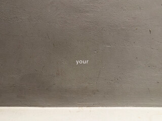 Your text written on grey wall. Conceptual texting. - 761285452