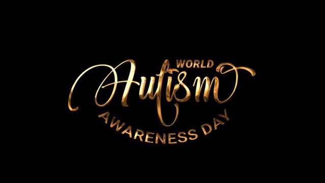 World autism awareness day text animation with golden texture in black background. 
