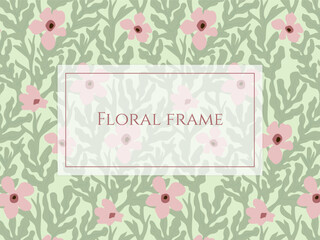 Modern simple floral background. Vector florals with frame for text or other purpose. Spring flowers frame.