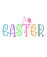 Easter typography clip art design on plain white transparent isolated background for card, shirt, hoodie, sweatshirt, apparel, tag, mug, icon, poster or badge