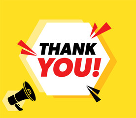 Thank You - vector banner with megaphone.