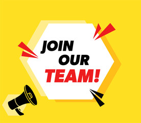 Join Our Team - job offer vector banner with megaphone.
