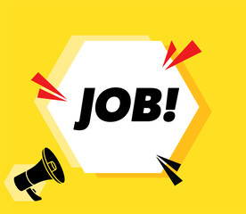 Job - vector advertising banner with megaphone.