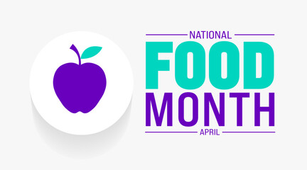 April is National Food Month background template. Holiday concept. use to background, banner, placard, card, and poster design template with text inscription and standard color. vector illustration.