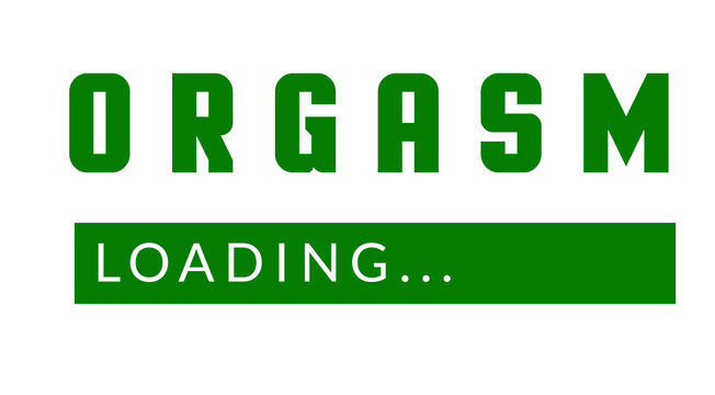 Orgasm loading funny design