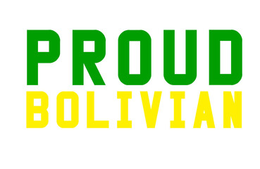 Proud Bolivian