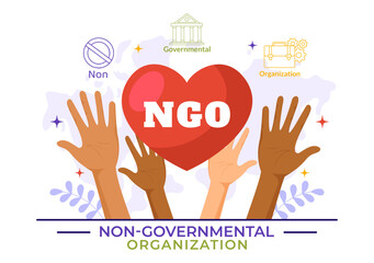 NGO or Non-Governmental Organization Vector Illustration to Serve Specific Social and Political Needs in Flat Cartoon Background