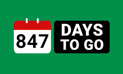 847 days to go last countdown. eight hundred and forty seven days go sale price offer promo deal timer, 847 days only