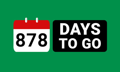 878 days to go last countdown. eight hundred and seventy eight days go sale price offer promo deal timer, 878 days only