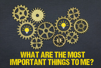 What are the most important things to me?