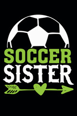 Soccer sister t-shirt design 