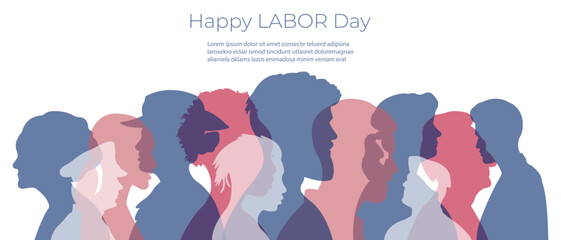 Labor Day postcard.Silhouettes of people of different ethnic groups and professions standing next to each other.Vector illustration.