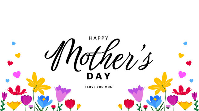 Happy mothers day background with colorful flower decoration. Vector illustration