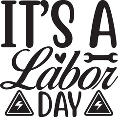 it’s a labor day 2