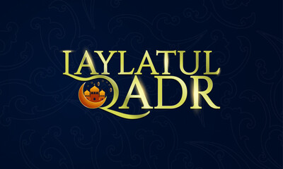 Naklejka premium Golden Calligraphic Laylatul Qadr Greeting Banner with crescent moon symbol and mosque on dark patterned background. The Night of Lailatul Qadr during Ramadan. Vector Illustration. 