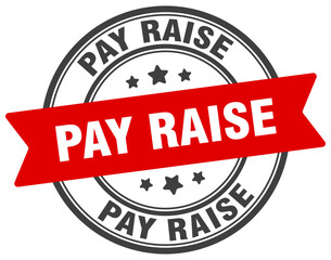 Fototapeta premium PAY RAISE 