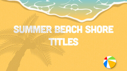 Summer Beach Shore Titles