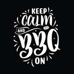 keep calm and BBQ on
