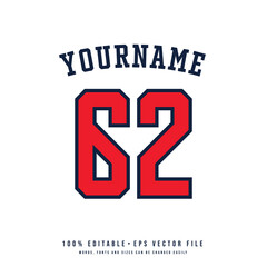 Jersey number, basketball team name, printable text effect, editable vector 62 jersey number	