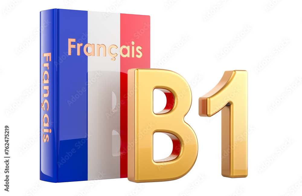 Poster b1 french level, concept. b1 intermediate, 3d rendering isolated on transparent background