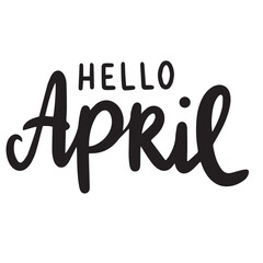 Hello April text isolated on transparent background. Hand drawn vector art.