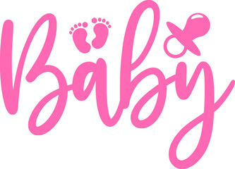 Baby typography design on plain white transparent isolated background for card, shirt, hoodie, sweatshirt, apparel, tag, mug, icon, poster or badge