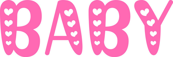 Baby typography design on plain white transparent isolated background for card, shirt, hoodie, sweatshirt, apparel, tag, mug, icon, poster or badge