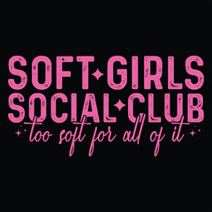 SOFT GIRLS SOCIAL CLUB  COQUETTE GIRL T-SHIRT DESIGN,