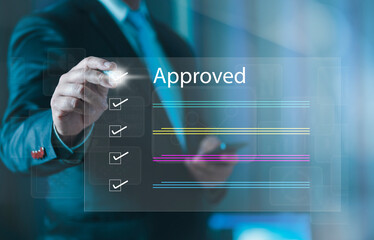 checklist and Approve concept. management approval. Businessman check electronic documents on digital documents and checklist approve, online evaluation of business on virtual interface, approval..