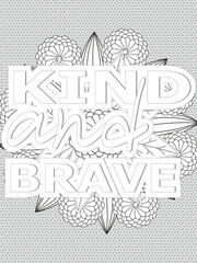 Kindness Quotes Flower Coloring Page Beautiful black and white illustration for adult coloring book