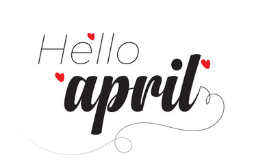 Hello April hand lettering calligraphy.