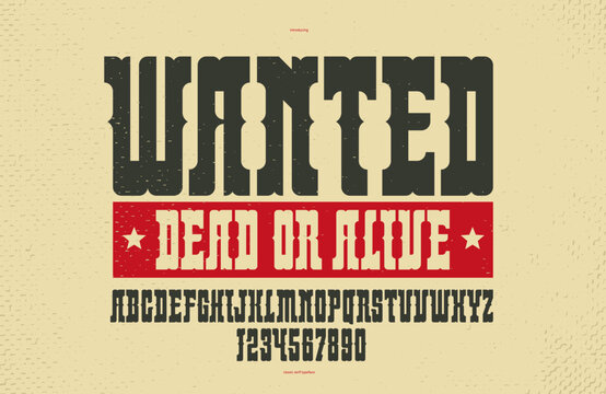 Bold serif typeface in old vintage American style, wild west, saloon and western style modern new vector font for logos and emblems, display font for posters and headlines, titles and slogans.