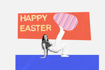 Creative photo collage of happy smile girl hold leg huge paint easter egg inscription happy easter...